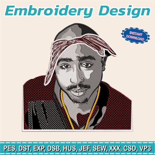 Embroidery Designs / Tupac Shakur face / Hip hop / Embroidery file has been tested / Tupac Shakur legend /