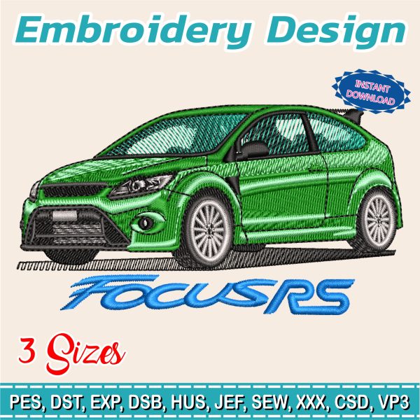 Embroidery Design / FORD FOCUS / 3 Different Sizes / INSTANT Download / Car Design / Embroidery file has been tested