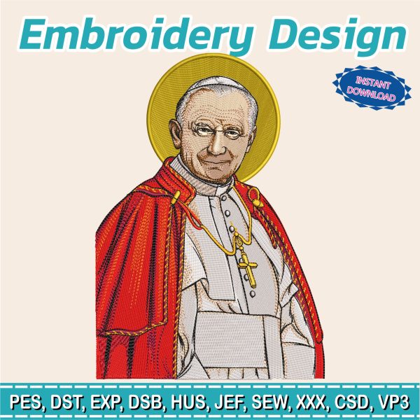 Pope John Paul II Embroidery Design | Catholic Saint Machine Embroidery | Religious Pattern | Instant Download |  Embroidery File Tested